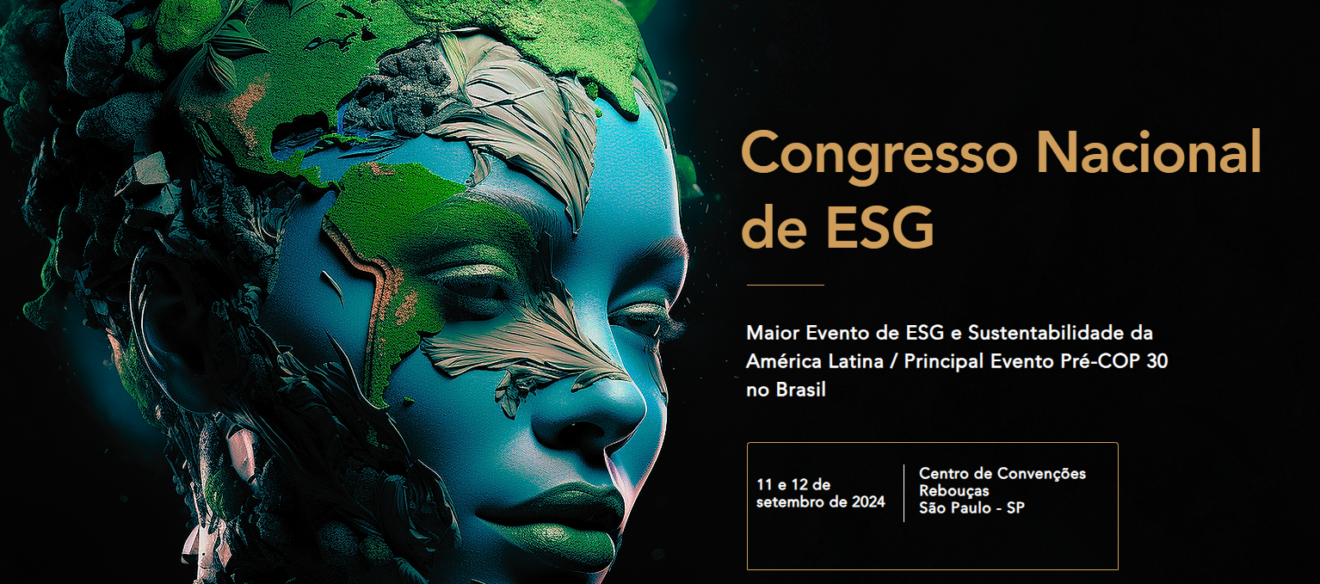 Congresso Nacional De Esg Maior Evento Sobre Esg E Sustentabilidade Da