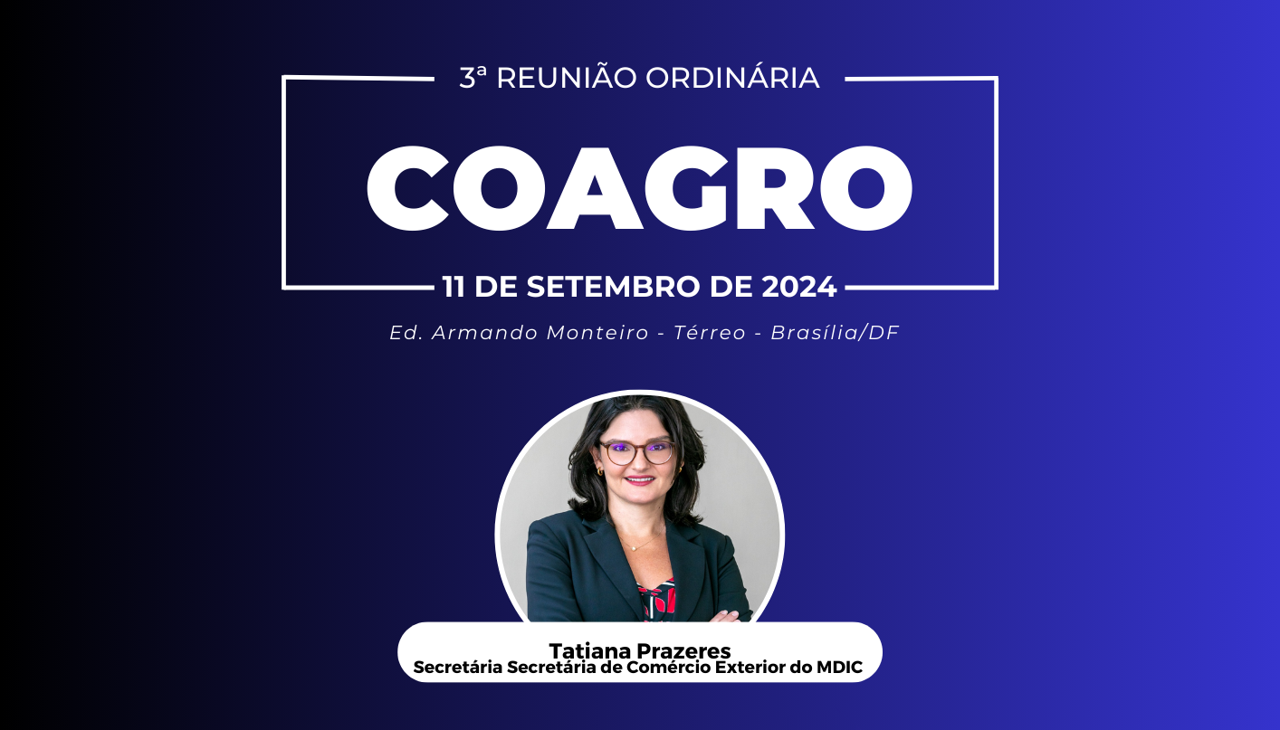 COAGRO debate impactos do acordo Mercosul-UE e novas barreiras às exportações no setor agroindustrial