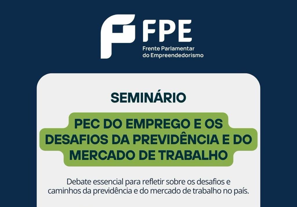 Seminário em Brasília debate impactos da PEC do Emprego no setor produtivo